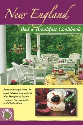 bokomslag New England Bed & Breakfast Cookbook