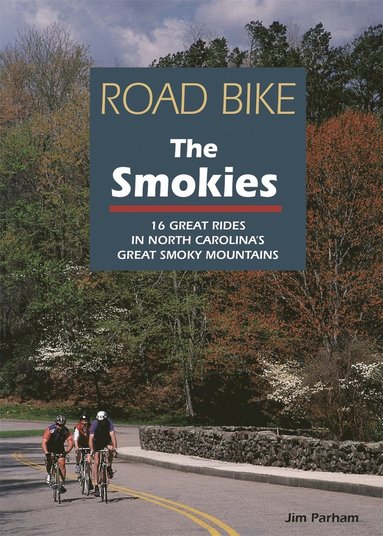 bokomslag Road Bike the Smokies