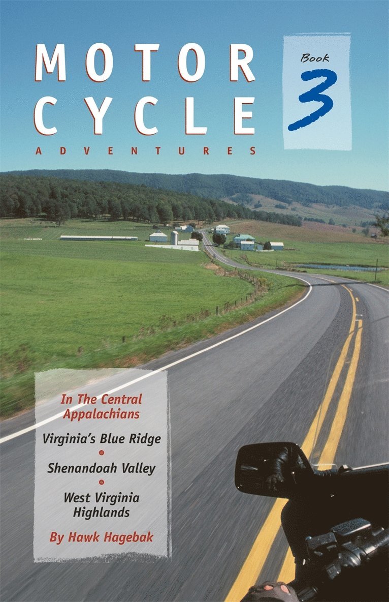 Hawk Hagebak - Motorcycle Adventures in the Central Appalachians, Häftad