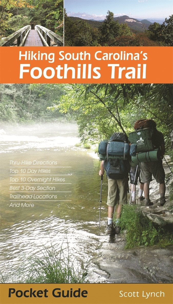 Scott Lynch - Hiking South Carolina's Foothills Trail, Häftad