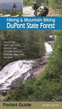 bokomslag Hiking & Mountain Biking DuPont State Forest