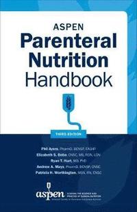 bokomslag ASPEN Parenteral Nutrition Handbook
