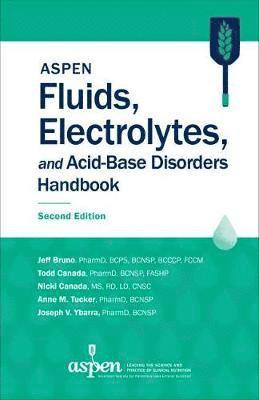 bokomslag ASPEN Fluids, Electrolytes, and Acid-Base Disorders Handbook