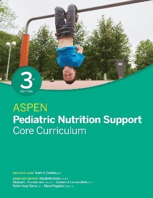 bokomslag ASPEN Pediatric Nutrition Support Core Curriculum