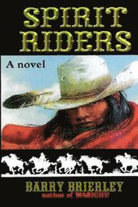 Spirit Riders 1