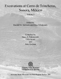 bokomslag Excavations at Cerro de Trincheras, Sonora, México (Volume I)