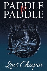 bokomslag Paddle to Paddle
