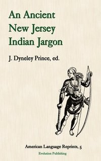 bokomslag Ancient New Jersey Indian Jargon