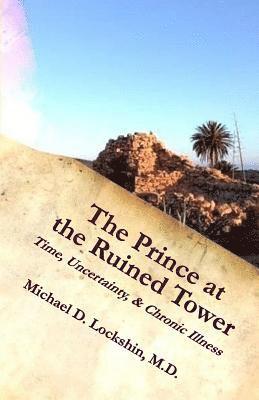 The Prince at the Ruined Tower 1