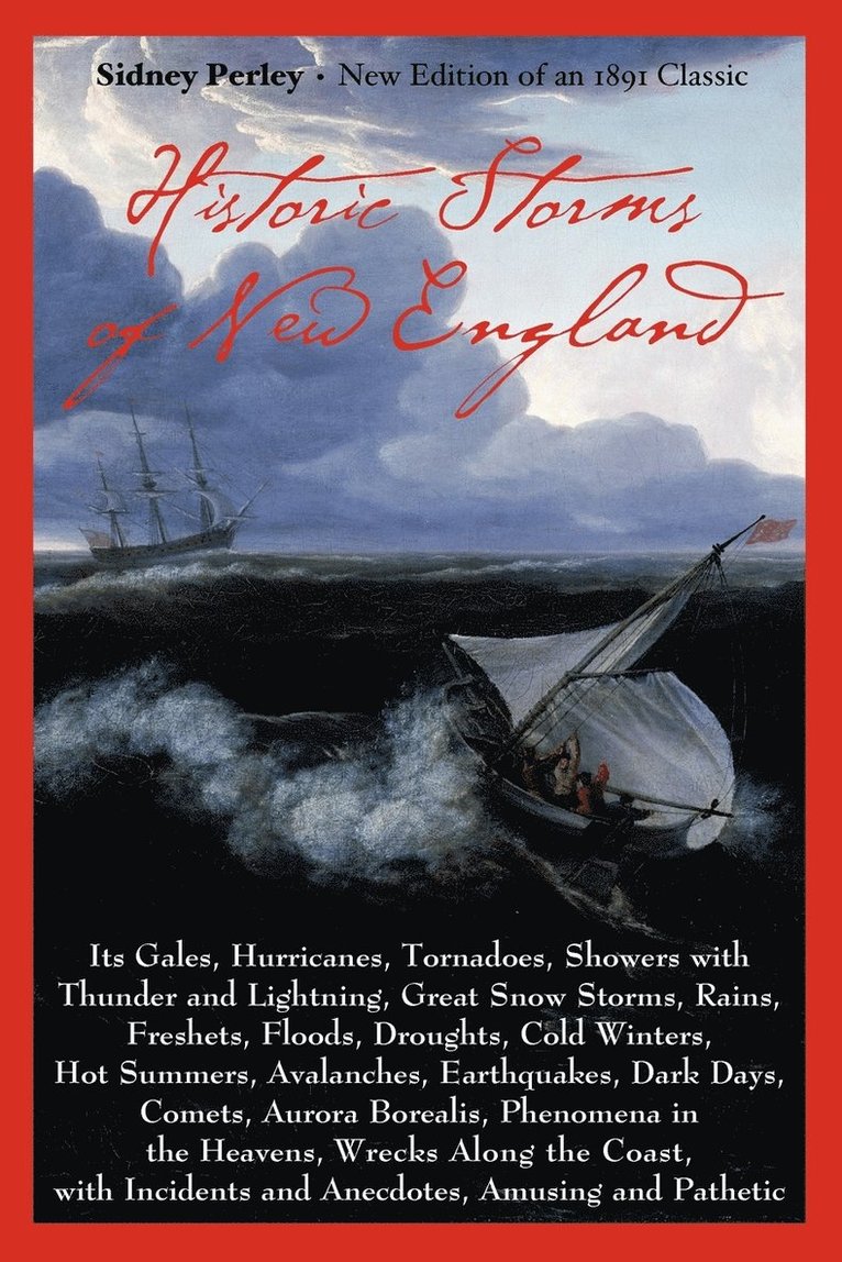 Historic Storms of New England 1