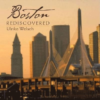 Boston Rediscovered 1