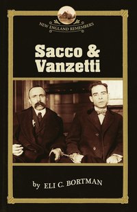 bokomslag Sacco & Vanzetti