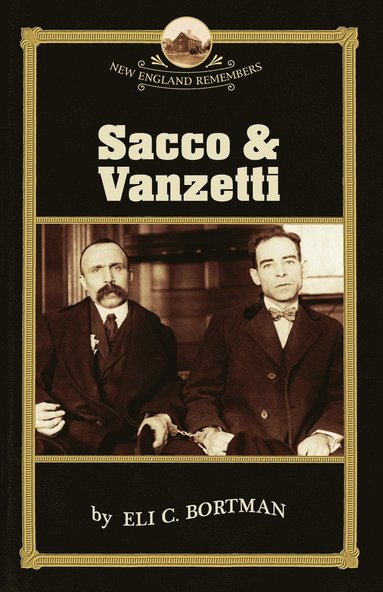 bokomslag Sacco & Vanzetti