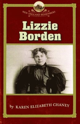 Karen Chaney, Robert J. Allison - Lizzie Borden, Häftad