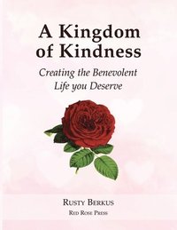 bokomslag A Kingdom of Kindness