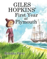 bokomslag Giles Hopkins' First Year at Plymouth