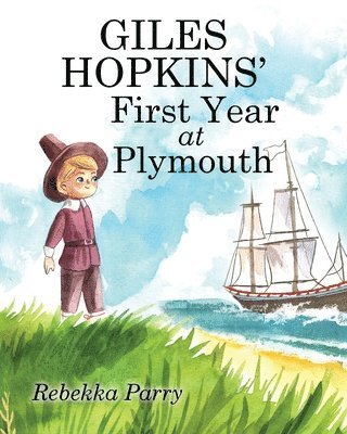 bokomslag Giles Hopkins' First Year at Plymouth