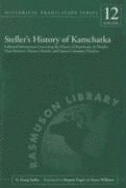 Georg Steller - Steller's History of Kamchatka, Häftad