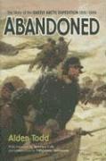 bokomslag Abandoned: The Story of the Greely Arctic Expedition, 1881-1884