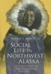 Social Life In Northwest Alaska 1