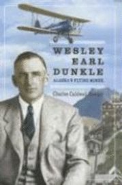 bokomslag Wesley Earl Dunkle