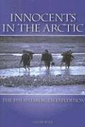 bokomslag Innocents in the Arctic