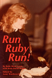 Ruby Reed Lyons, Anne Teachworth - Run Ruby Run, Häftad
