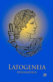 bokomslag Latogeneia: The Poetry of Athenadorus