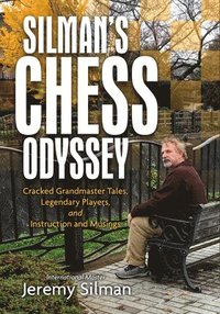 bokomslag Silman's Chess Odyssey