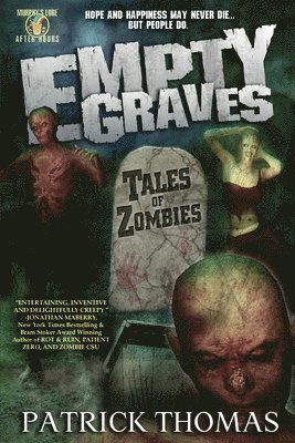 Empty Graves 1