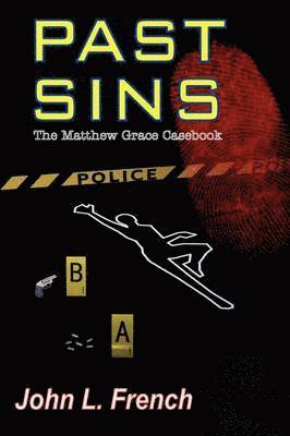 Past Sins - The Matthew Grace Casebook 1