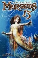 John French - Mermaids 13, Häftad