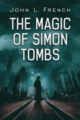 John L French, John L. French - Magic of Simon Tombs, Häftad