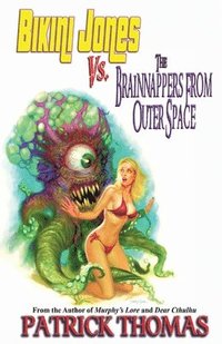 bokomslag Bikini Jones Vs. The Brainnappers From Outer Space
