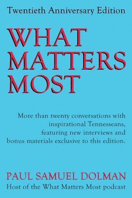 What Matters Most 1