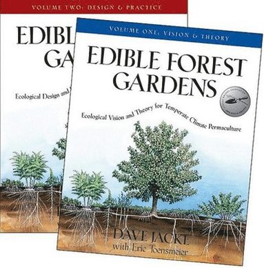 bokomslag The Edible Forest Gardens: 2 Volume Set