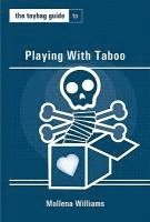 bokomslag The Toybag Guide to Playing with Taboo