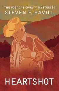 bokomslag Heartshot: A Posadas County Mystery