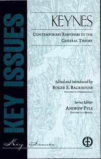 bokomslag Keynes Contemporary Responses To General Theory