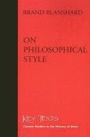 bokomslag On Philosophical Style
