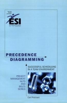 Carl L Pritchard - Pritchard, C: Precedence Diagramming, Häftad