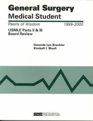 bokomslag General Surgery Medical Student USMLE Parts II And III:  Pearls Of  Wisdom