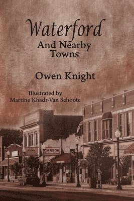 Waterford and Nearby Towns