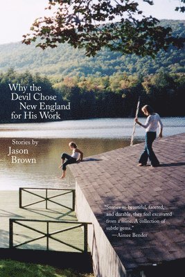 Jason Brown - Why the Devil Chose New England for His Work, Häftad