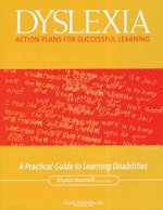 Glynis Hannell - Dyslexia: Action Plans for Successful Learning: A Practical Guide to Learning Disabilities, Häftad
