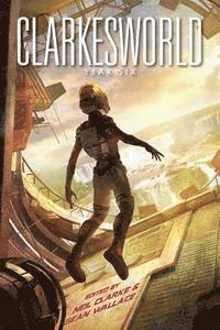 bokomslag Clarkesworld: Year Six