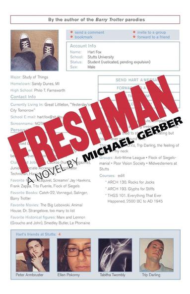 Michael Allen Gerber - Freshman, Häftad