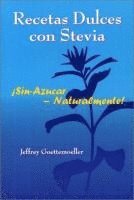 bokomslag Recetas Dulces Con Stevea