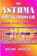 bokomslag The Asthma Breakthrough