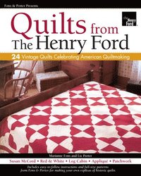 bokomslag Fons & Porter Presents Quilts from The Henry Ford